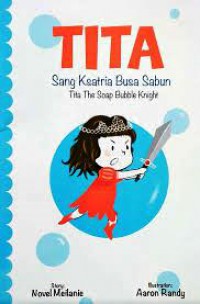 Image of TITA : SANG KSATRIA BUSA SABUN